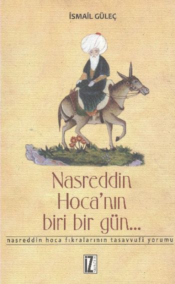 Nasreddin Hoca’nın Biri Bir Gün