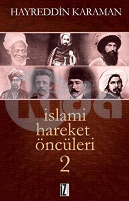 İslami Hareket Öncüleri 2