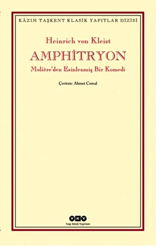 Amphitryon - Moliere’den Esinlenmiş Bir Komedi