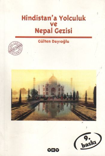 Hindistan’a Yolculuk ve Nepal Gezisi