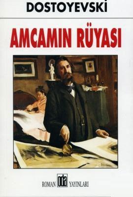 Amcamın Rüyası