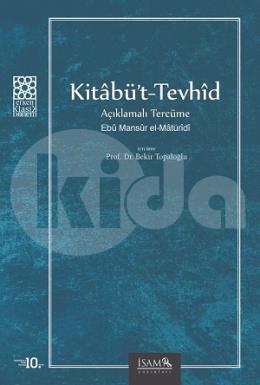 Kitabüt -Tevhid (Açıklamalı Tercüme)