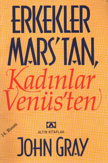 Erkekler Marstan Kadınlar Venüsten