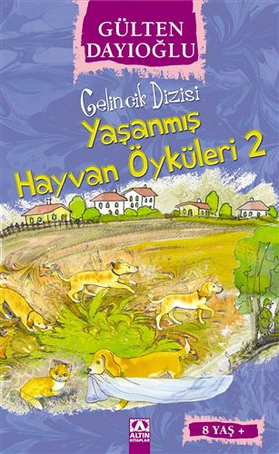 Gelincik Dizisi Yaşanmış Hayvan Öyküleri 2