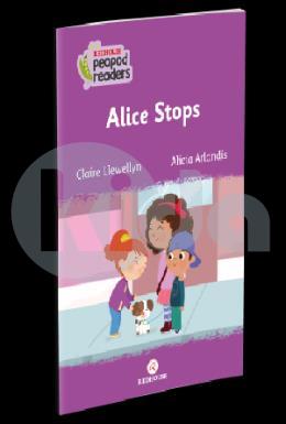 Alice Stops