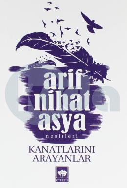 Kanatlarını Arayanlar