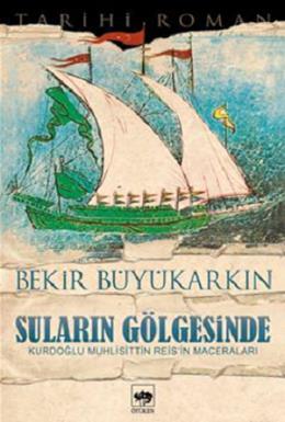 Suların Gölgesinde