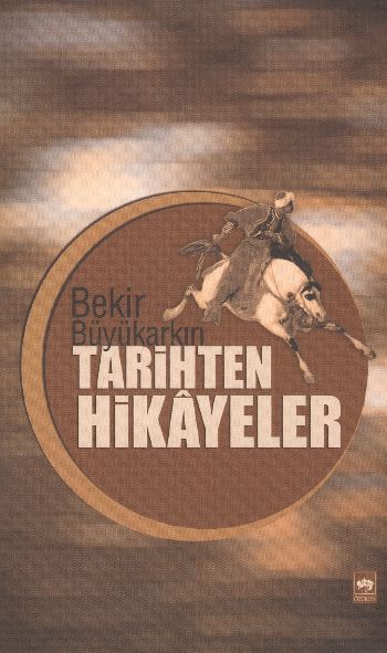 Tarihten Hikayeler