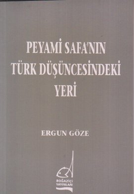 Peyami Safa’nın Türk Düşüncesindeki Yeri