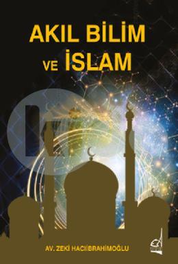 Akıl Bilim ve İslam