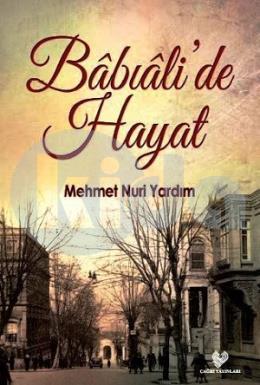 Babıali’de Hayat