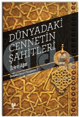 Dünyadaki Cennetin Şahitleri