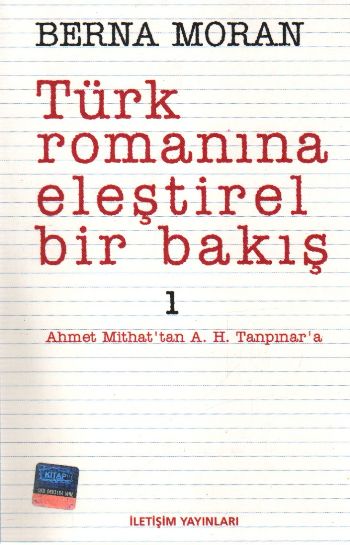 Türk Romanına Eleştirel Bir Bakış 1