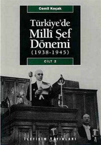 Türkiye’de Milli Şef Dönemi 2 (1938-1945)