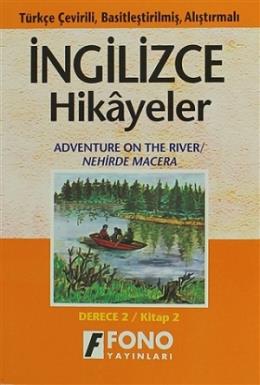 Nehirde Macera İng, Türkçe Hikaye Derece 2B