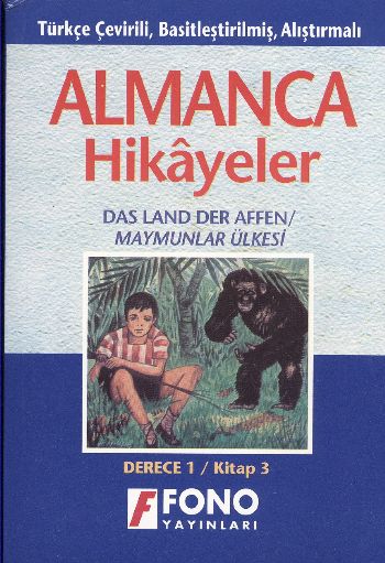 Maymunlar Ülkesi Alman, Türkçe Hikaye Derece 1C