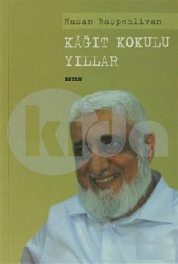 Kâğıt Kokulu Yıllar Hasan Başpehlivan