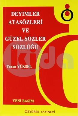 Deyimler, Atasözleri ve Güzel Sözler Sözlüğü