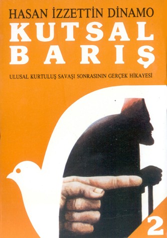 Kutsal Barış Cilt: 2