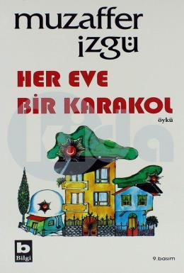 Her Eve Bir Karakol