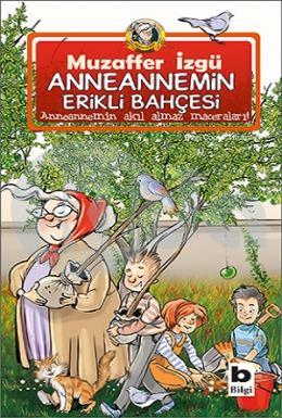 Anneannemin Erikli Bahçesi