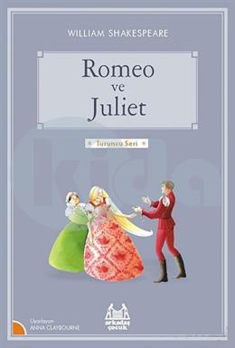 Gökkuşağı Turuncu Seri - Romeo ve Juliet