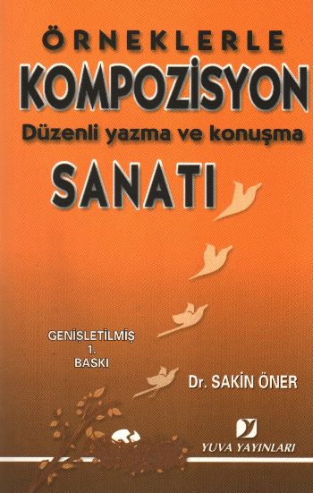 Örneklerle Kompozisyon Sanatı