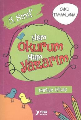 Yuva 3. Sınıf Hem Okurum Hem Yazarım