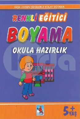 Renkli Eğitici Boyama - Okula Hazırlık +5 Yaş