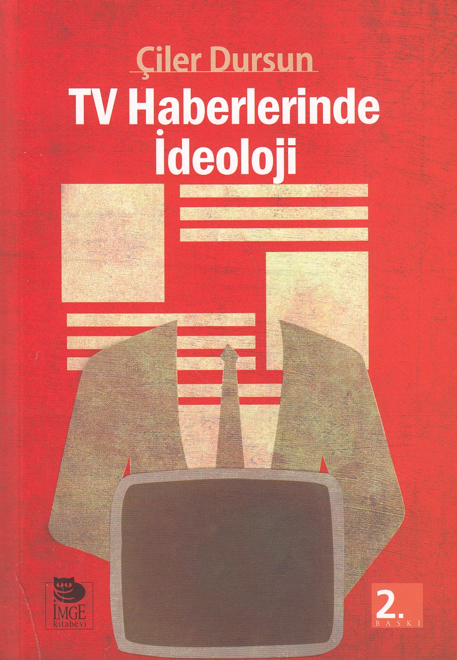 TV Haberlerinde İdeoloji