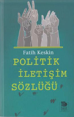 Politik İletişim Sözlüğü