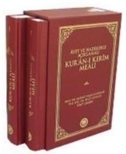 Ayet ve Hadislerle Açıklamalı Kur’an-ı Kerim Meali (2 Cilt Takım)