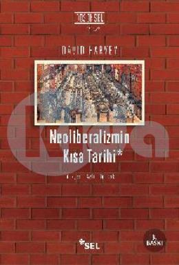 Neoliberalizmin Kısa Tarihi