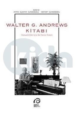 Walter G Andrews Kitabı