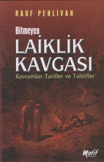 Bitmeyen Laiklik Kavgası