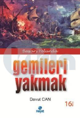 Gemileri Yakmak