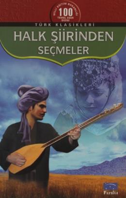 Halk Şiirinden Seçmeler