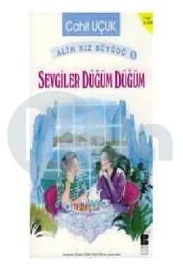 Sevgiler Düğüm Düğüm