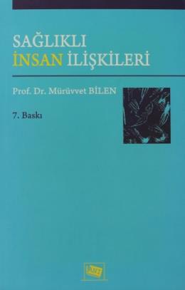 Sağlıklı İnsan İlişkileri