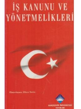 İş Kanunu ve Yönetmelikleri (Cep Boy)