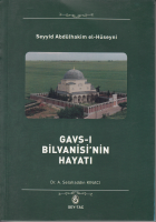 Gavs-ı Bilvanisi  Nin Hayatı