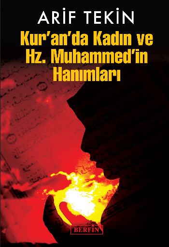 Kur’an’da Kadın ve Hz.Muhammed’in Hanımları