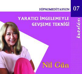 Yaratıcı İmgelemeyle Gevşeme Tekniği (CD)