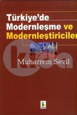 Türkiye’de Modernleşme ve Modernleştiriciler