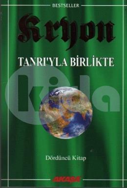 Kryon: 4. Kitap Tanrı’yla Birlikte