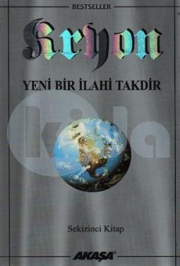 Kryon: 8. Kitap Yeni Bir İlahi Takdir