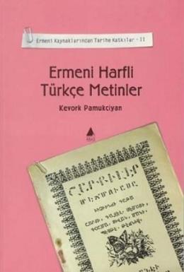 Ermeni Harfli Türkçe Metinler