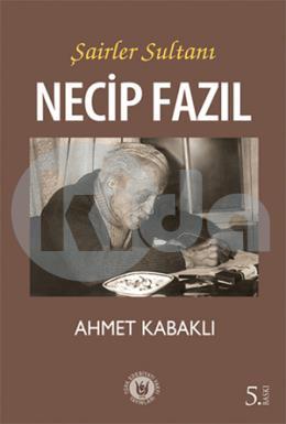 Şairler Sultanı-Necip Fazıl