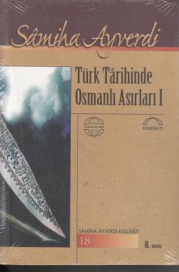 Türk Tarihinde Osmanlı Asırları ( 2 Kitap Takım )