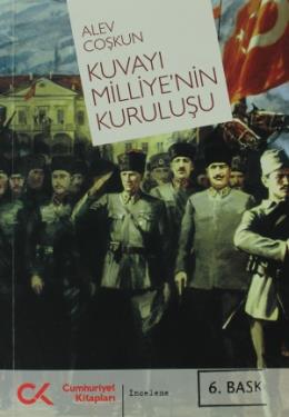 Kuvayı Milliye’nin Kuruluşu